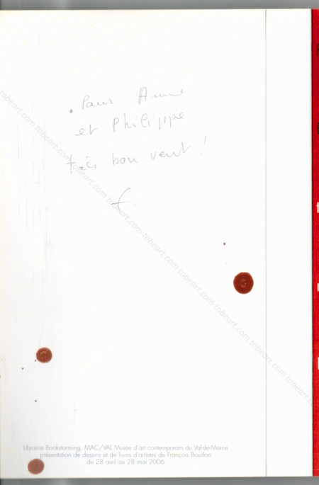 Franois BOUILLON - Le dsir traversant la mer rouge. Vitry-sur-Seine, Galerie municipale, 2006.