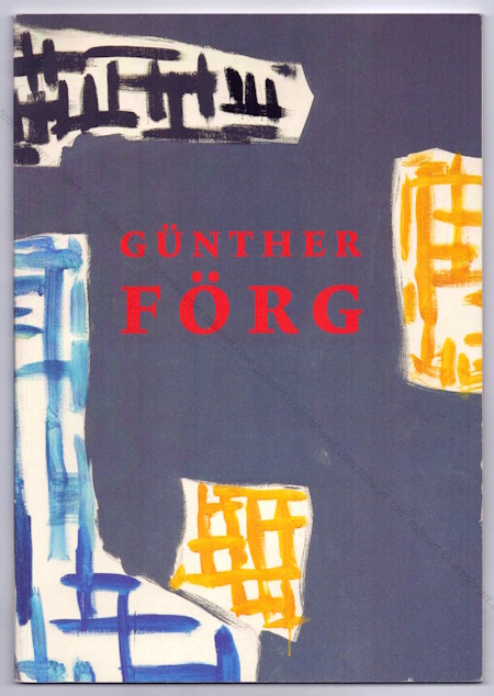 Gnther FRG - La grande dimension. Zrich, Galerie Lelong, 1999.
