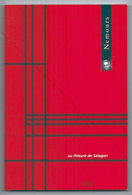 Aurelie NEMOURS au Prieur� de Salagon. Paris, Editions Ereme, 2004.