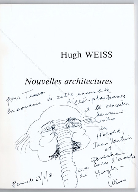 Hugh WEISS - Nouvelles architectures. Paris, Galerie de Seine, 1981.