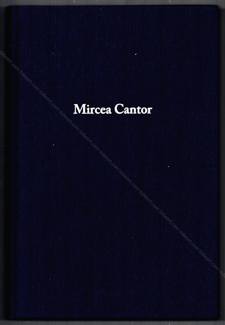 Mircea CANTOR. Paris, Yvon Lambert, 2007.
