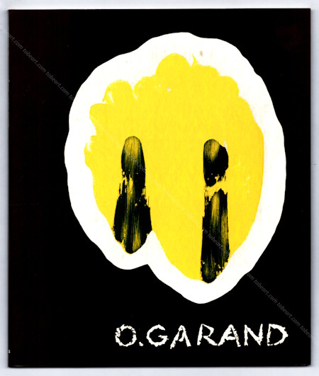 Olivier GARAND. Paris, Galerie Maeght, 1984.