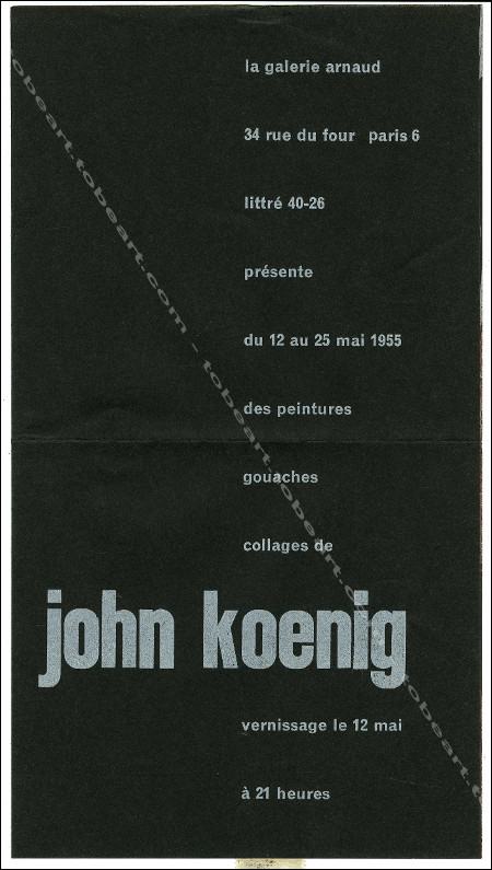 Carton d'invitation  l'exposition Peintures, gouaches et collages de John KOENIG. Paris, Galerie Arnaud, 1955.