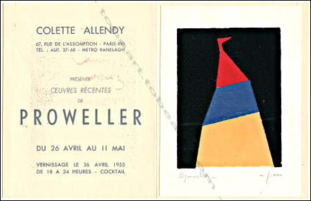 Carton d'invitation  l'exposition Oeuvres rcentes de PROWELLER. Paris, Galerie Colette Allendy, 1955.