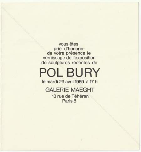 Pol BURY - Sculptures récentes. Paris, Galerie Maeght, 1969.