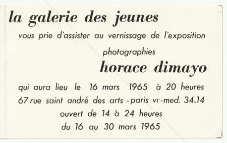 Horace DIMAYO - Photographies. Paris, Galerie des Jeunes, 1965.