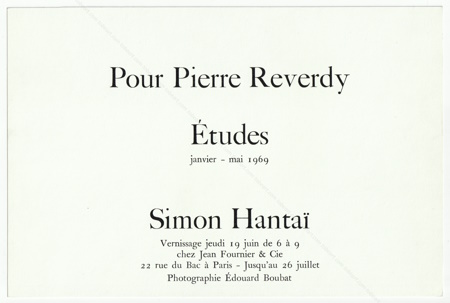 Simon HANTA - Pour Pierre Reverdy. tudes janvier - mai 1969. Paris, Galerie Jean Fournier, 1969.