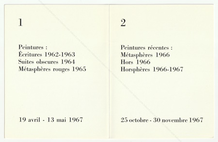 Jean DEGOTTEX - (1) - Peintures: Ecritures 1962-1963, Suites obscures 1964, Mtasphres rouges 1965 / (2) - Peintures rcentes: Mtasphres 1966, Hors 1966, Horosphres 1966-1967. Paris, Galerie Jean Fournier, 1967.