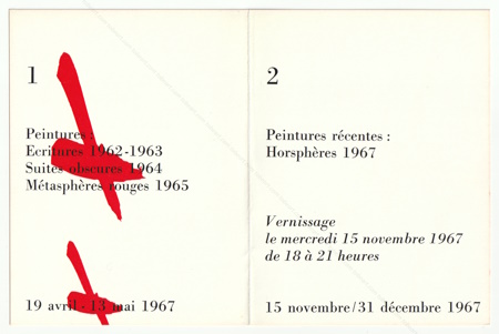 Jean DEGOTTEX - (1) - Peintures : Ecritures 1962-1963, Suites obscures 1964, Métasphères rouges 1965 / (2) - Peintures récentes : Horosphères 1967. Paris, Galerie Jean Fournier, 1967.
