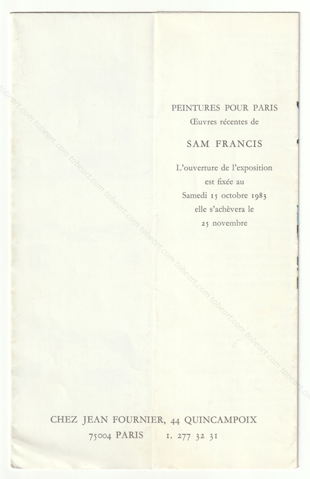 Sam FRANCIS - Oeuvres rcentes. Paris, Galerie Jean Fournier, 1983.