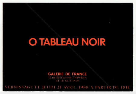 Roberto MATTA - O tableau noir. Paris, Galerie de France, 1988.