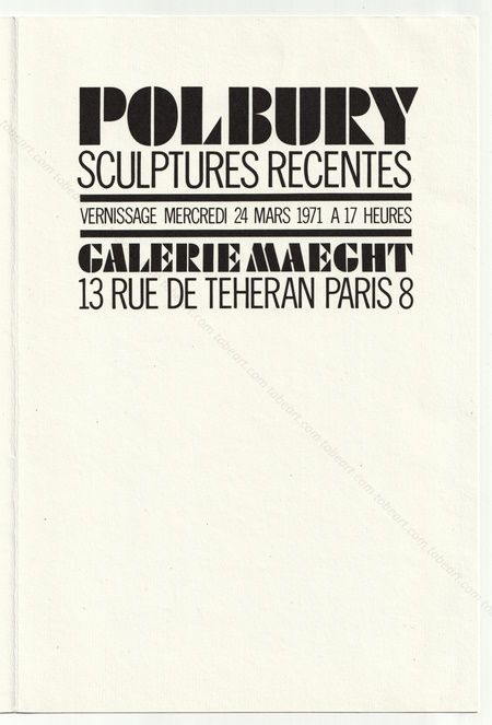 Pol BURY - Sculptures récentes. Paris, Galerie Maeght, 1971.