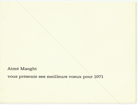 Paul REBEYROLLE - Voeux 1971. Paris, Galerie Maeght, 1971.