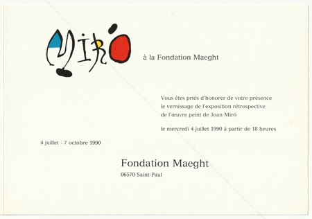 Joan MIR. Saint-Paul, Fondation Maeght, 1990.