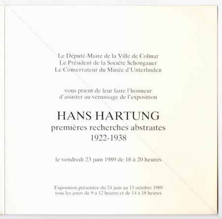 Hans HARTUNG - Premires recherches abstraites 1922-1938. Colmar, Muse d'Unterlinden, 1989.