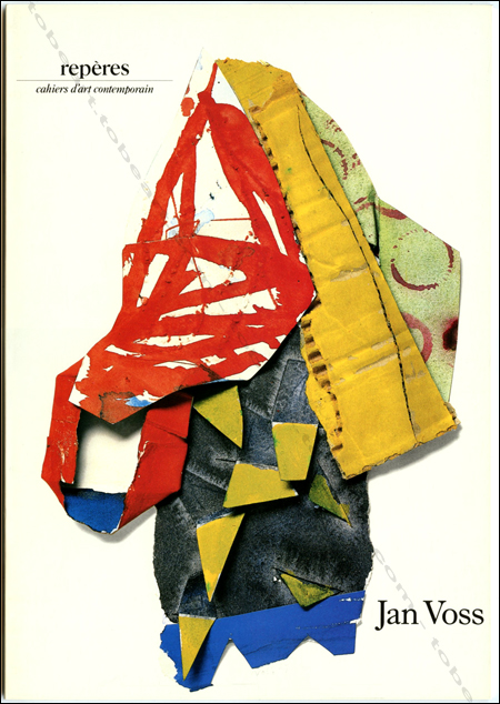 Jan VOSS - Collages, origami, reliefs. Repres Cahiers d'art contemporain n41. Paris, Galerie Lelong, 1987.