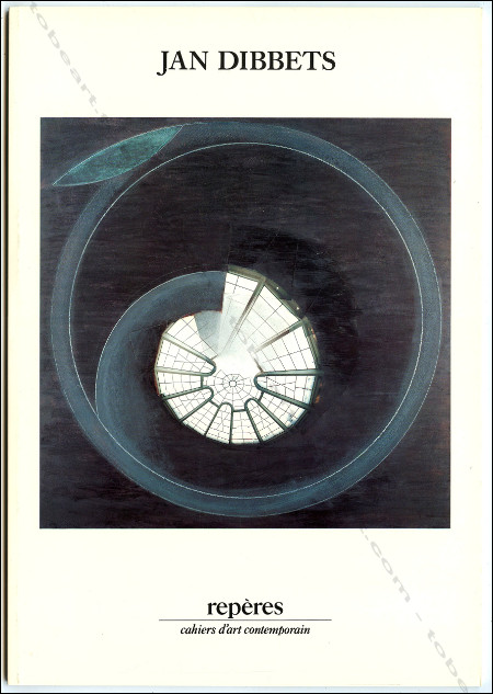 Jan DIBBETS. Repères Cahiers d'art contemporain n°57. Paris, Galerie Lelong, 1989.