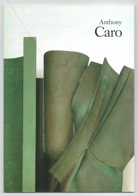 Anthony CARO. Repres Cahiers d'art contemporain n65. Paris, Galerie Lelong, 1990.