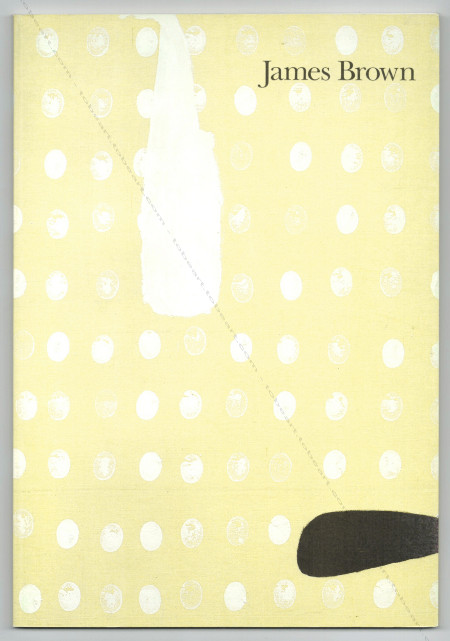 James BROWN - Salt. Repres Cahiers d'art contemporain n67. Paris, Galerie Lelong, 1990.