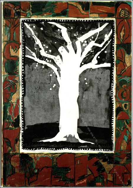 Pierre ALECHINSKY - Suite d'arbres. Repres Cahiers d'art contemporain n82. Paris, Galerie Lelong, 1992.