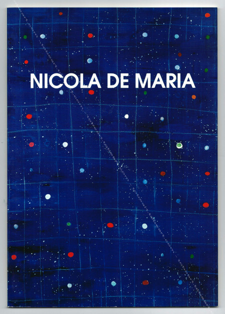 Nicola de MARIA - La purezza: musica proibita. Repres Cahiers d'art contemporain n111. Paris, Galerie Lelong, 2001.
