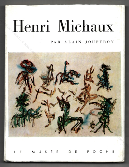 Henri MICHAUX. Paris, Le Muse de Poche, 1961.