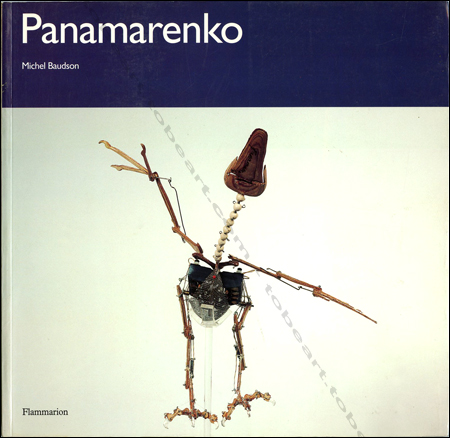 PANAMARENKO. Paris, Flammarion, 1996.