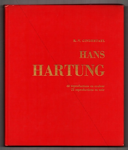 Hans HARTUNG. Paris, Pierre Tisn, 1960.