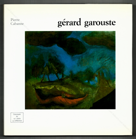 Grard GAROUSTE. Paris, Editions de la Diffrence, 1990.