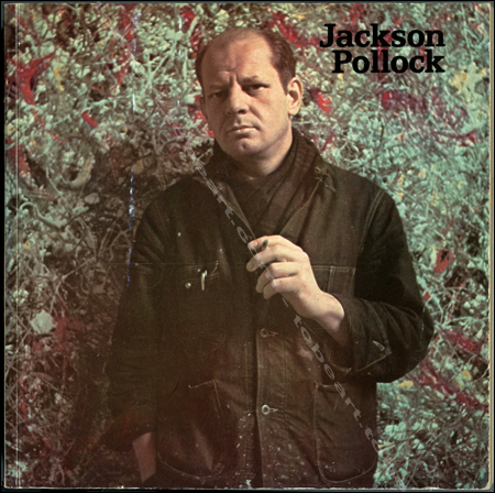 Jackson POLLOCK - Paris, Centre Georges Pompidou, 1982.