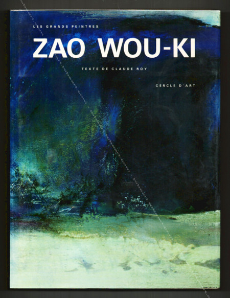 ZAO Wou-Ki. Paris, Edition Cercle d'Art, 1988.