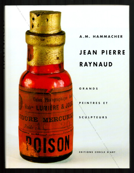 Jean-Pierre RAYNAUD. Paris, Cercle d'Art, 1991.