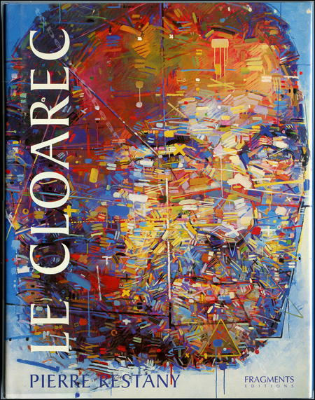 Grard LE CLOAREC - Paris, Fragments Editions, 2001.