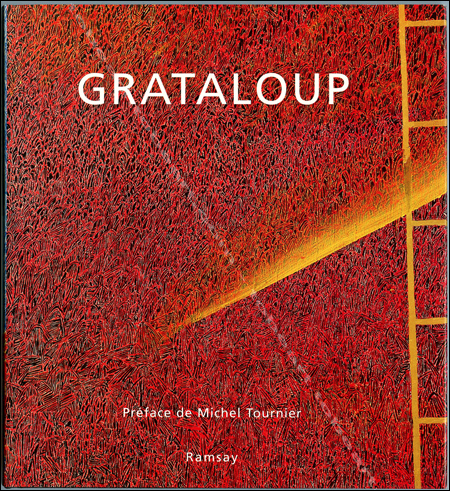 Guy-Rachel GRATALOUP. Paris, Editions Ramsay, 1998.
