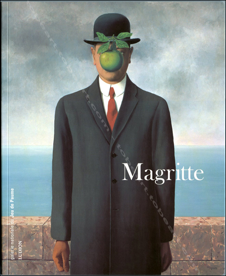 Ren MAGRITTE - Paris, Galerie du Jeu de Paume, 2003.