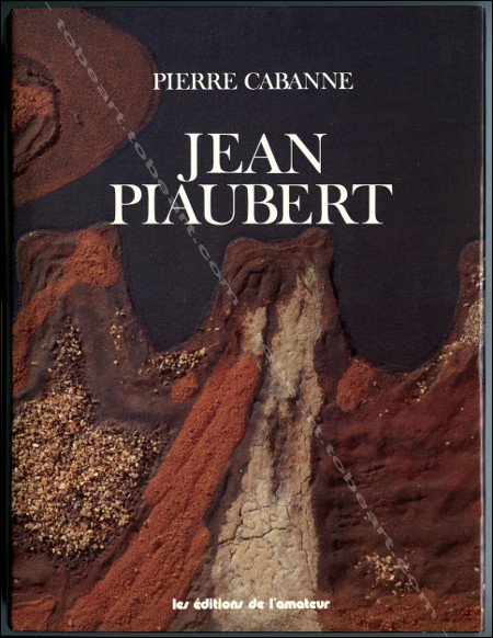 Jean Piaubert. Paris, Editions de l'Amateur, 1991.