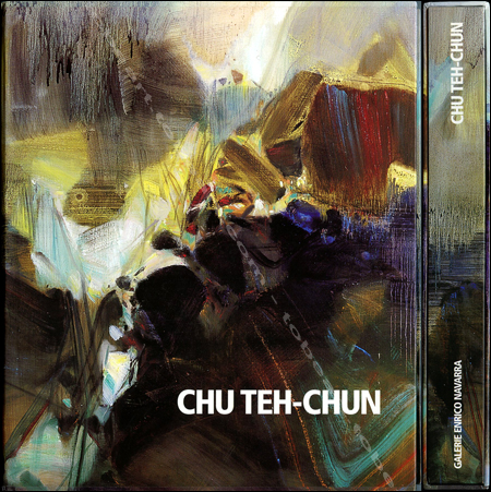 CHU TEH-CHUN - Paris, Galerie Navarra, 2000.