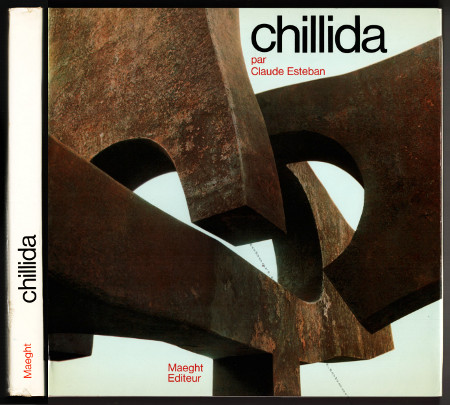 Eduardo CHILLIDA. Paris, Maeght Editeur, 1971.