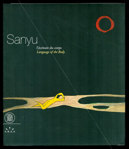 SANYU - L'écriture du corps. Paris, Editions Skira, 2004.