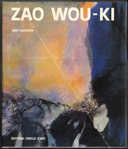 Zao Wou-Ki. Paris, Editions Cercle d'Art, 1986.