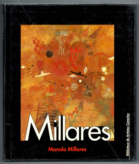 Manolo MILLARES. Tenerife, Gobierno de Canarias, 1998.