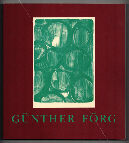 Gnter FRG. Paris, Muse d'Art Moderne, 1991.