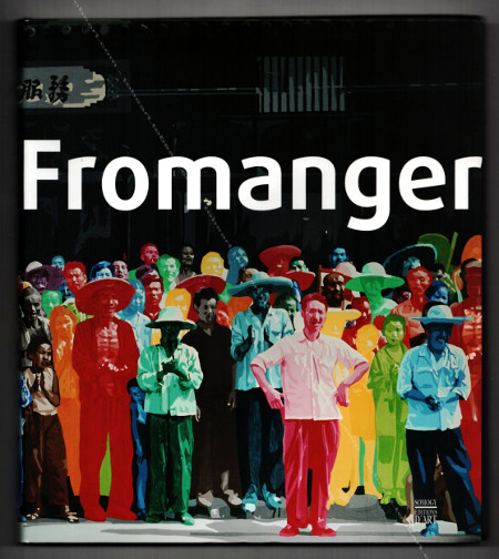 Grard FROMANGER. Paris, Somogy Editions d'Art, 2008.