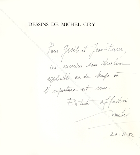 Dessins de Michel CIRY. Neuchtel, Editions Ides et Calendes, 1982.