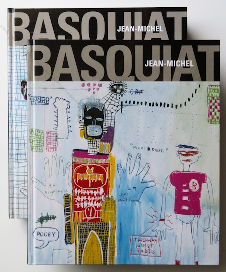 Jean-Michel BASQUIAT - Catalogue raisonné. Paris, Galerie Enrico Navarra, 2000.