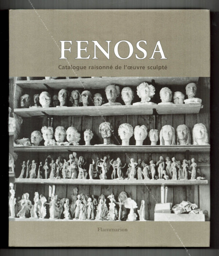Apel.les Fenosa - Catalogue Raisonn de l'oeuvre sculpt. Barcelone, Ediciones Poligrafa, 2002.