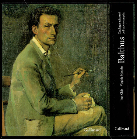 BALTHUS - Catalogue raisonn de l'oeuvre complet. Paris, Editions Gallimard, 1999.