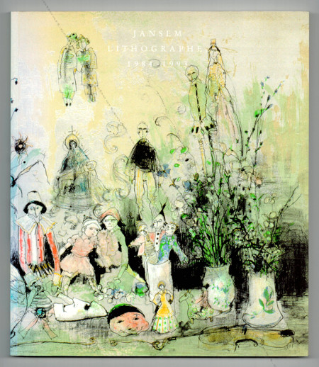 Jean JANSEM - lithographe, 1984-1993. Paris, Flora J. / Navarra, 1993.