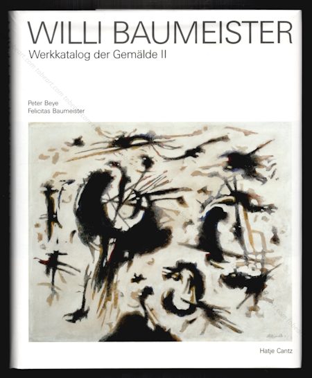 Willi BAUMEISTER - Werkkatalog der Gemlde I et II. Ostfildern, Hatje Cantz, 2005.