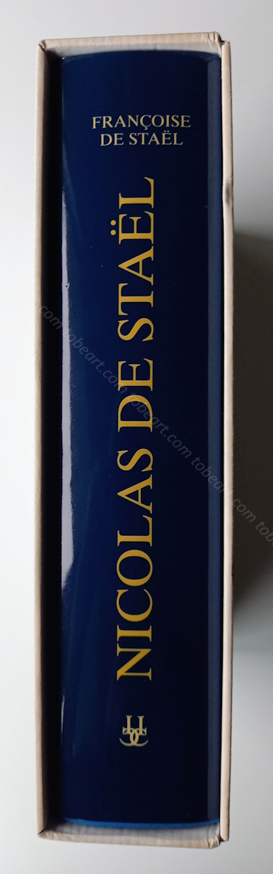 Nicolas de STAL. Catalogue raisonn de l'oeuvre peint. Neuchtel, Editions Ides et Calendes, 1997.